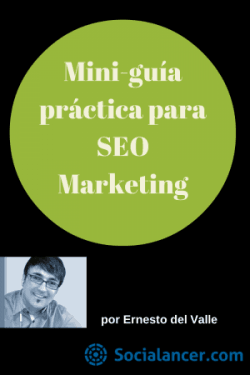 Mini guía práctica para SEO Marketing Ernesto del Valle e1393359185470 Los 25 mejores post sobre redes sociales en 12 categorías que te interesan