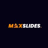Maxslides
